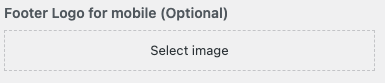 An empty field for the Footer logo for mobile